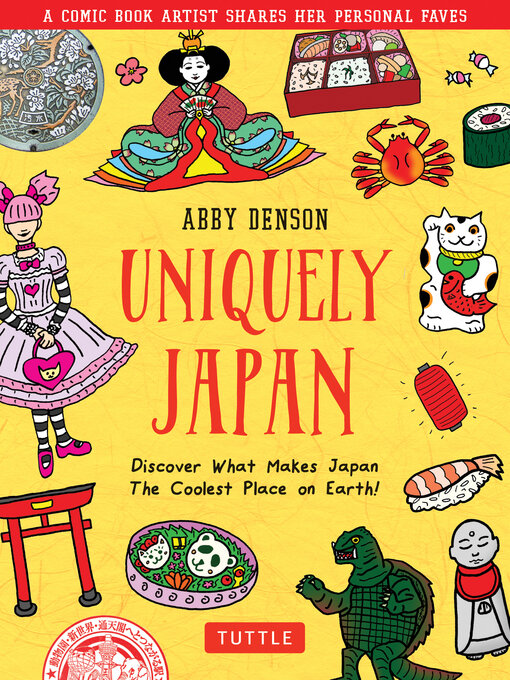 Title details for Uniquely Japan by Abby Denson - Wait list